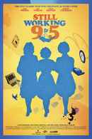 Still Working 9 to 5 Poster 1