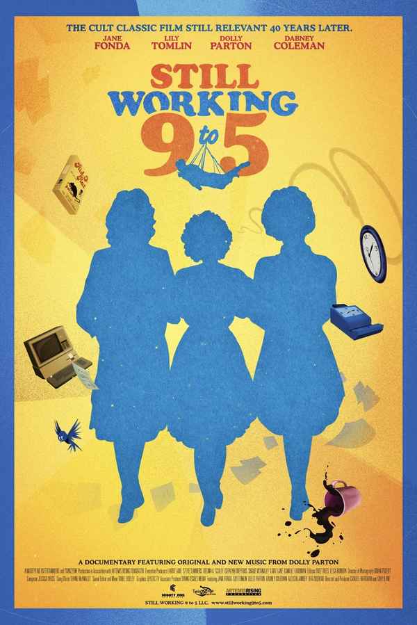 Still Working 9 to 5 Poster 1