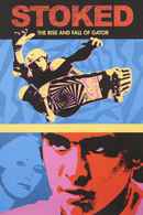 Stoked: The Rise and Fall of Gator Poster 3