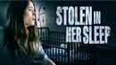 Stolen in Her Sleep Poster 1