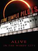 Stone Temple Pilots - Alive in the Windy City Poster 4