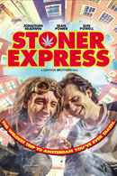 Stoner Express Poster 4