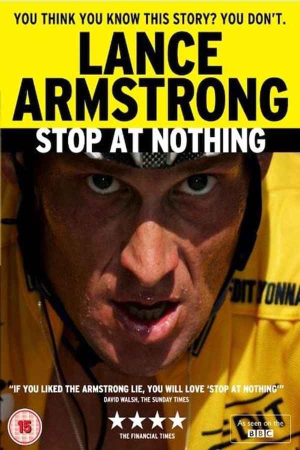 Stop at Nothing: The Lance Armstrong Story Poster 5
