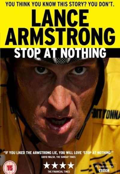 Stop at Nothing: The Lance Armstrong Story