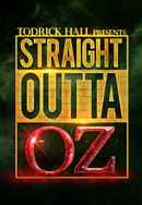 Straight Outta OZ Poster 2