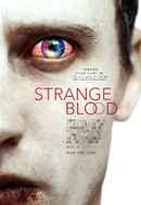 Strange Blood Poster 4