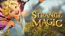 Strange Magic Poster 3