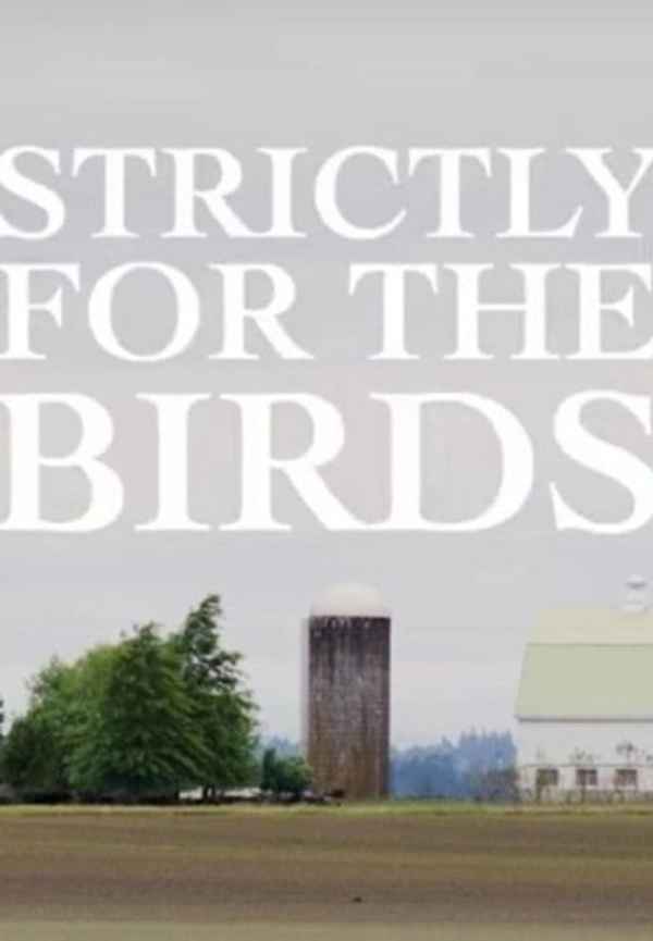 Strictly for the Birds Poster 6