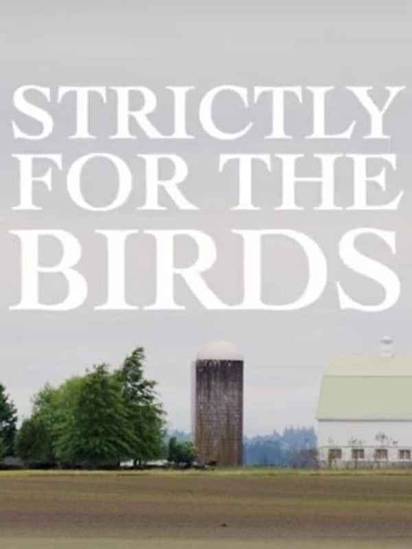 Strictly for the Birds Poster 1