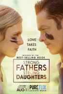Strong Fathers, Strong Daughters Poster 6