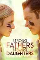 Strong Fathers, Strong Daughters Poster 3