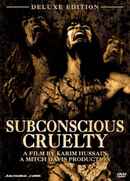 Subconscious Cruelty Poster 4