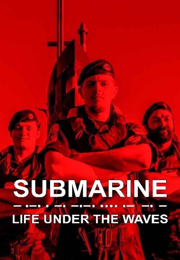Submarine: Life Under the Waves Poster 4