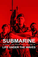 Submarine: Life Under the Waves Poster 1