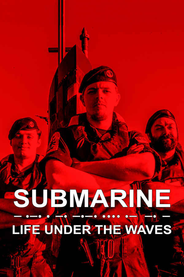 Submarine: Life Under the Waves Poster 1