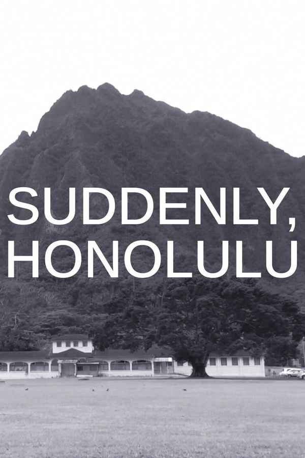 Suddenly, Honolulu Poster 2
