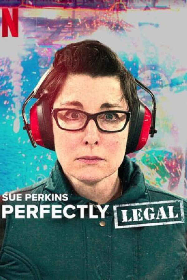 Sue Perkins: Perfectly Legal Poster 4