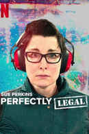 Sue Perkins: Perfectly Legal Poster 5
