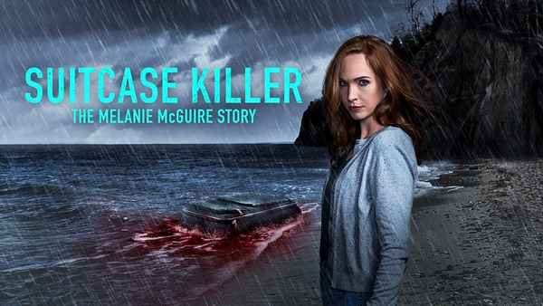Suitcase Killer: The Melanie McGuire Story Poster 7