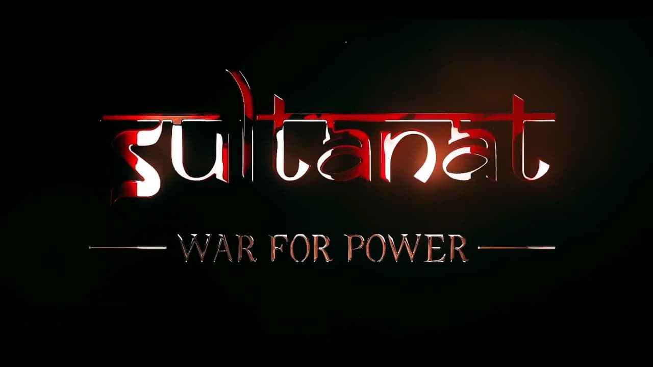 Sultanat The War For Power