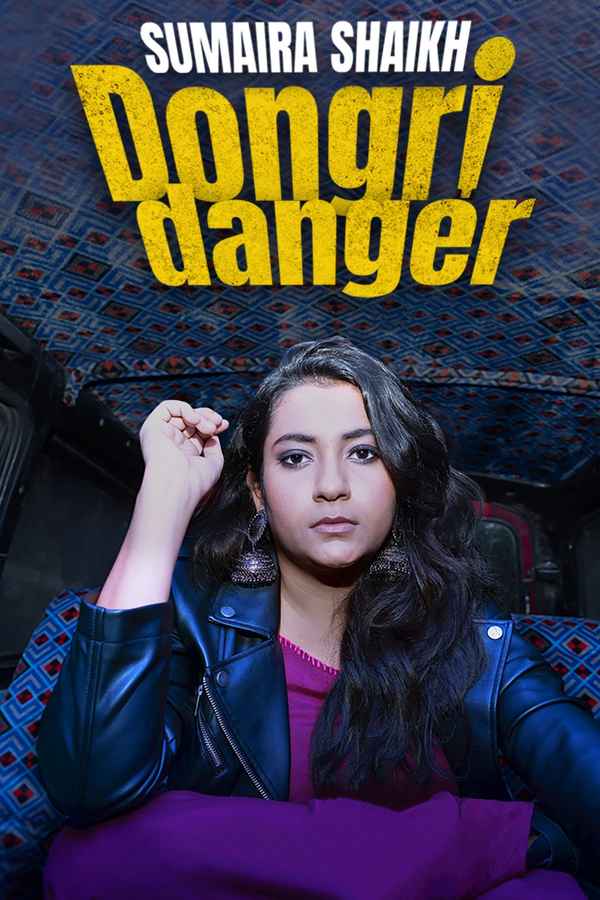 Sumaira Shaikh: Dongri Danger Poster 2