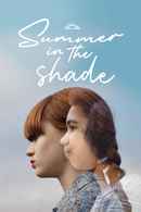 Summer in the Shade Poster 3
