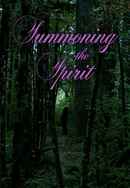 Summoning the Spirit Poster 7