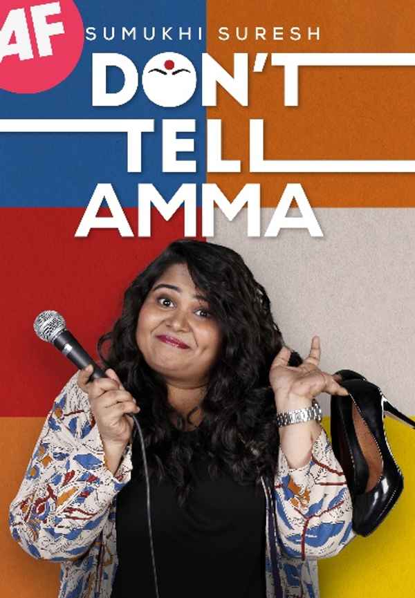 Sumukhi Suresh - Don’t Tell Amma Poster 3