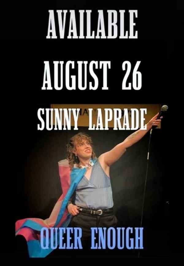 Sunny Laprade: Queer Enough Poster 3