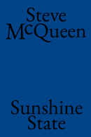 Sunshine State: Steve McQueen Poster 2