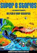 Super 8 Stories Poster 5