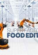 Super Factories: Food Edition Poster 5