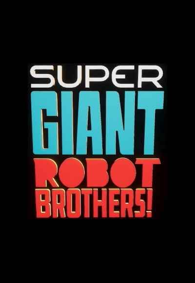 Super Giant Robot Brothers