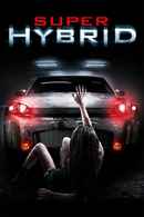 Super Hybrid Poster 5