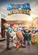 Super Mansion Poster 7