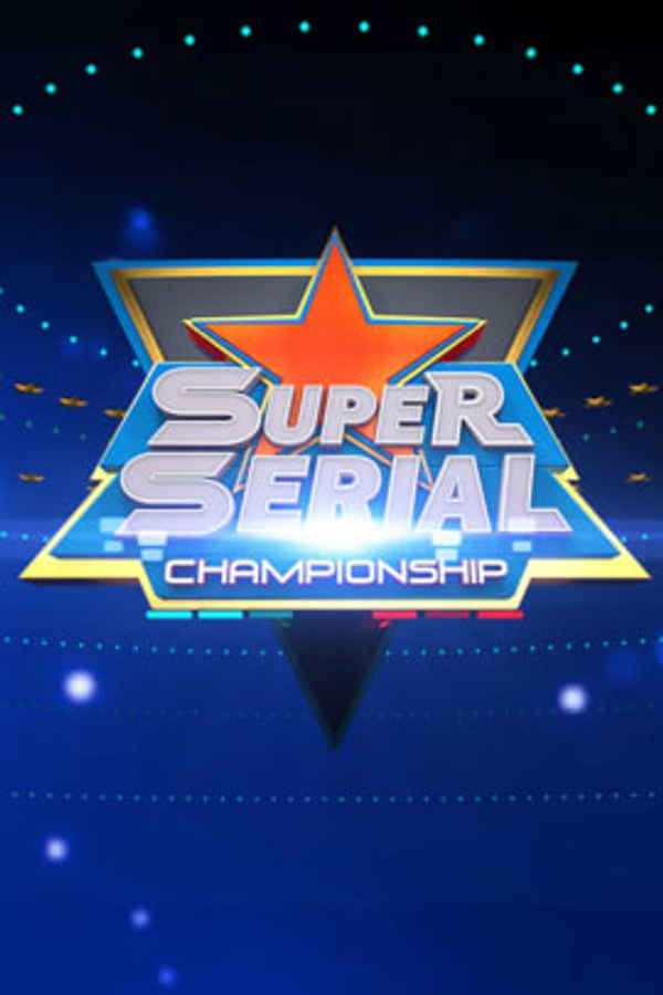 Super Serial Championship Poster 1