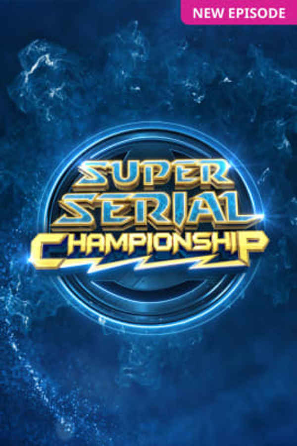 Super Serial Championship Poster 6