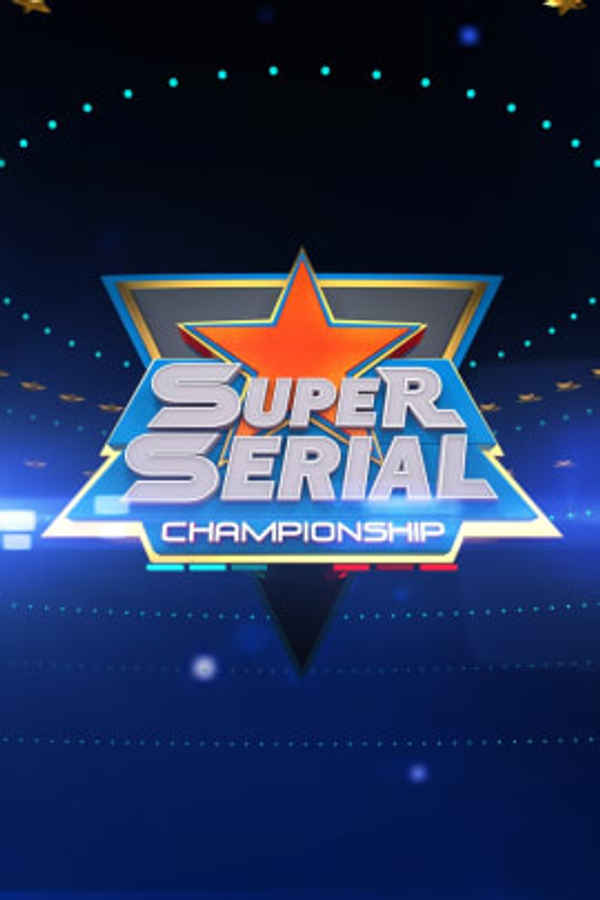 Super Serial Championship Poster 3