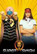 Super Singh Poster 6