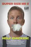 Super Size Me 2: Holy Chicken! Poster 1