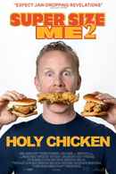 Super Size Me 2: Holy Chicken! Poster 2