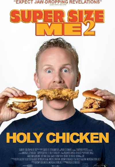 Super Size Me 2: Holy Chicken!