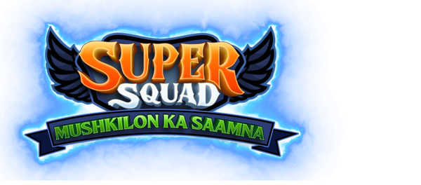 Super Squad: Mushkilon ka Samna Poster 2