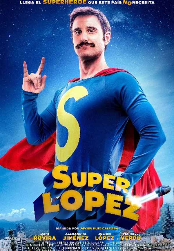 Superlopez Poster 6