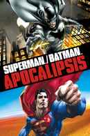 Superman/Batman: Apocalypse Poster 1