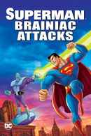 Superman: Brainiac Attacks Poster 3