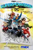 Superpowered: The DC Story Poster 4