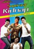 Superstar Kidnap Poster 4