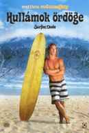 Surfer, Dude Poster 7