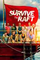 Survive the Raft Poster 5